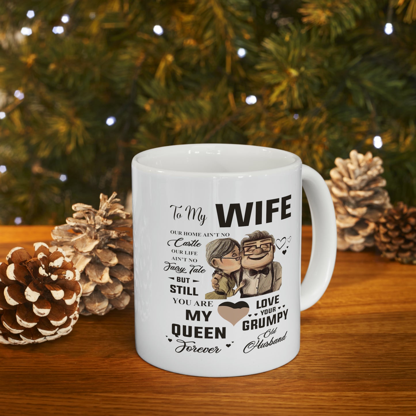 To My Wife | Ceramic Mug, 11oz