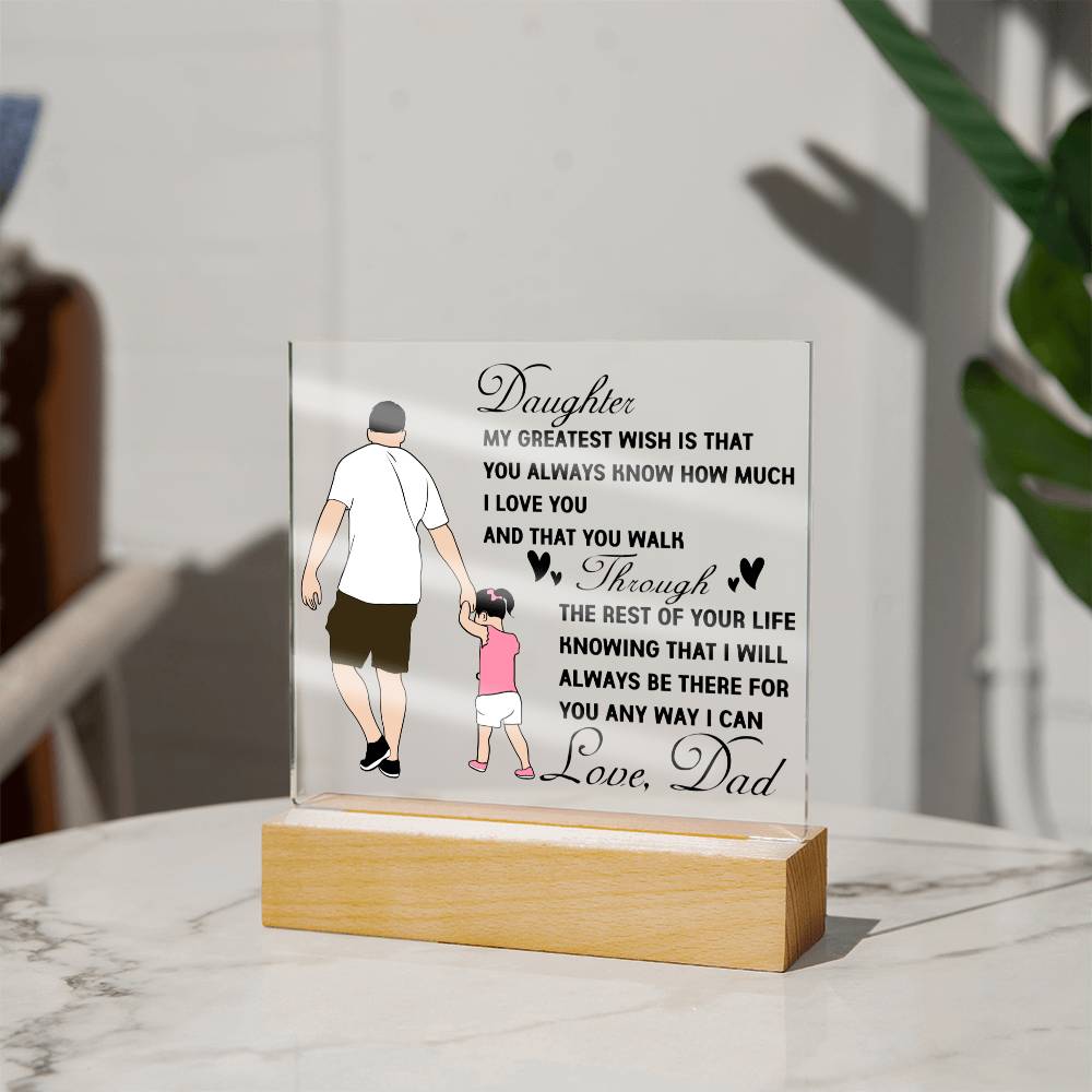 To My Daughter | Square Acrylic Plaque