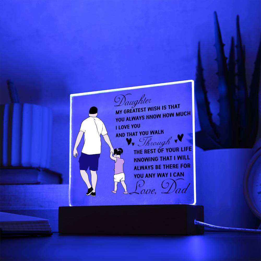 To My Daughter | Square Acrylic Plaque